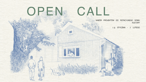 OPEN CALL • Nabór projektów w Rotacyjnym Domu Kultury na Jazdowie • 2025