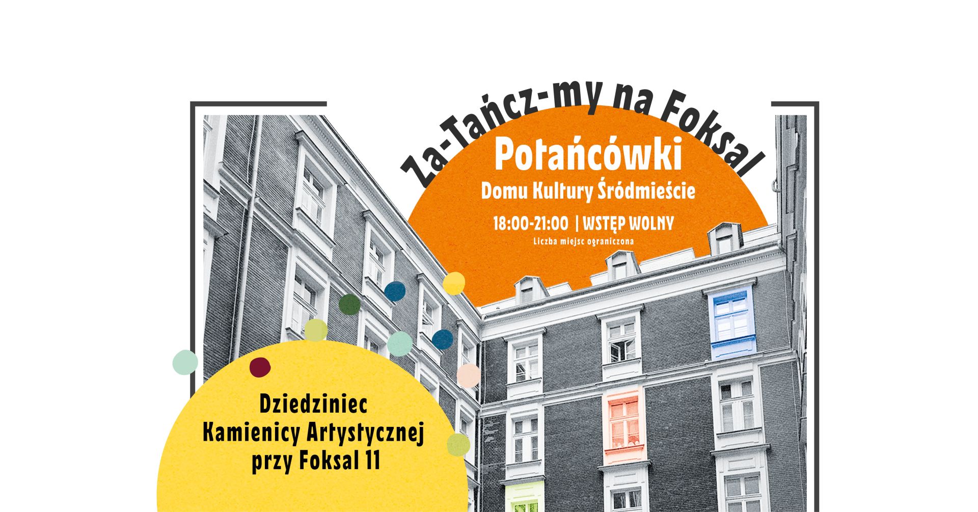 Za-tańcz-my na Foksal, czyli POTAŃCÓWKI Domu Kultury Śródmieście