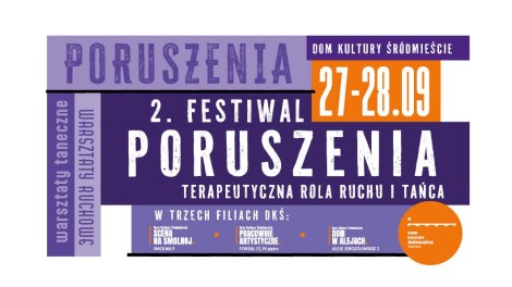 FESTIWAL PORUSZENIA 2025 • Terapeutyczna moc ruchu i tańca