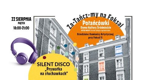 SILENT DISCO NA FOKSAL