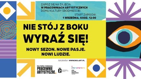 Ruszyły zapisy na zajęcia w Pracowniach Artystycznych DKŚ!
