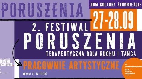 FESTIWAL PORUSZENIA 2025 • Terapeutyczna moc ruchu i tańca • Pracownie Artystyczne