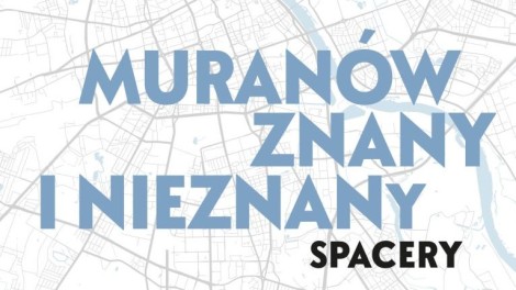 Muranów znany i nieznany