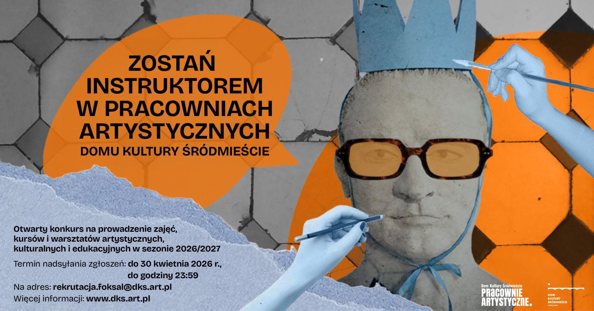 Otwarty konkurs na prowadzenie zajęć, kursów i warsztatów artystycznych, kulturalnych w sezonie 2026/27