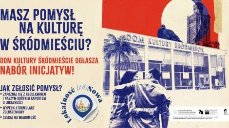 NABÓR inicjatyw dla kultury w Śródmieściu