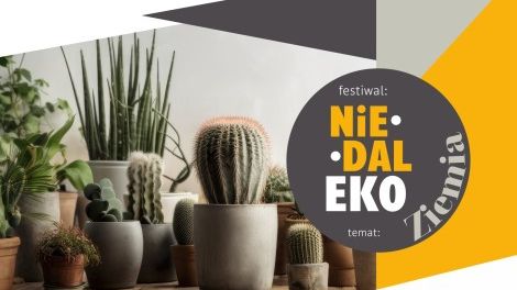 Festiwal NiedalEKO: Ziemia BADYLEK – jesienna wymiana roślin