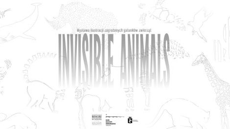 „Invisible_Animals” • Wystawa ilustracji zagrożonych gatunków zwierząt