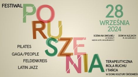 Festiwal PORUSZENIA – terapeutyczna rola ruchu i tańca