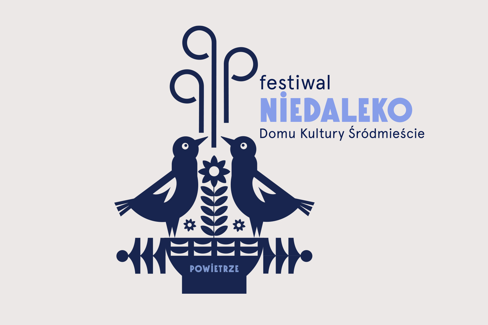 Festiwal NIEDALEKO • Powietrze