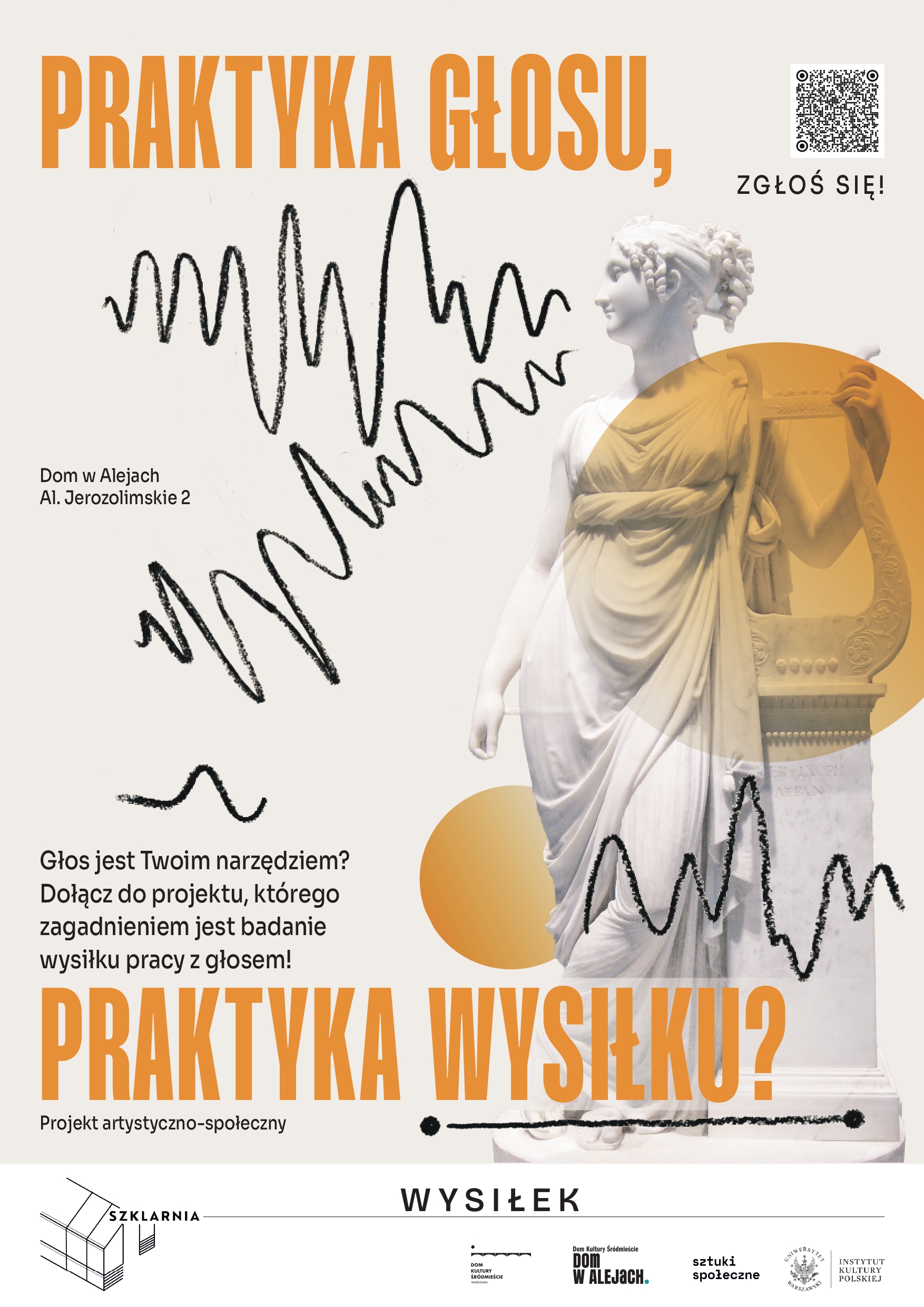 „Praktyka głosu, praktyka wysiłku?” • SZKLARNIA 2026